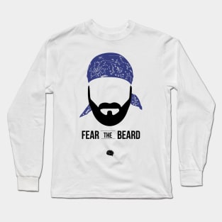 Fear the Beard Long Sleeve T-Shirt